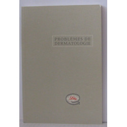 Problèmes de dermatologie