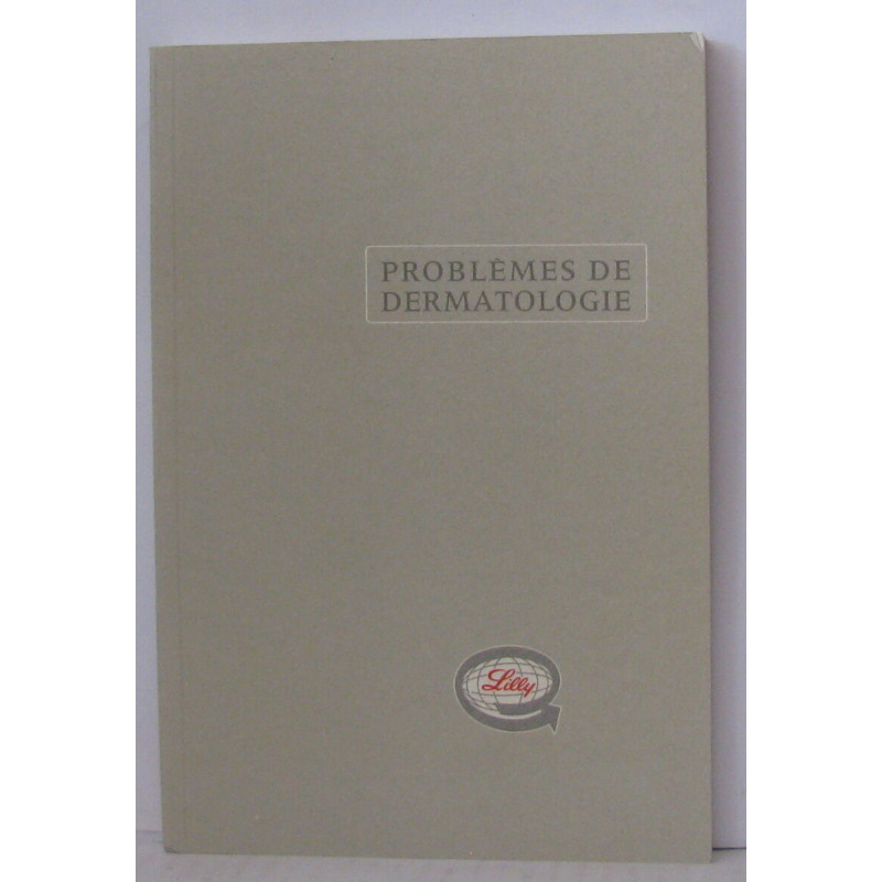 Problèmes de dermatologie