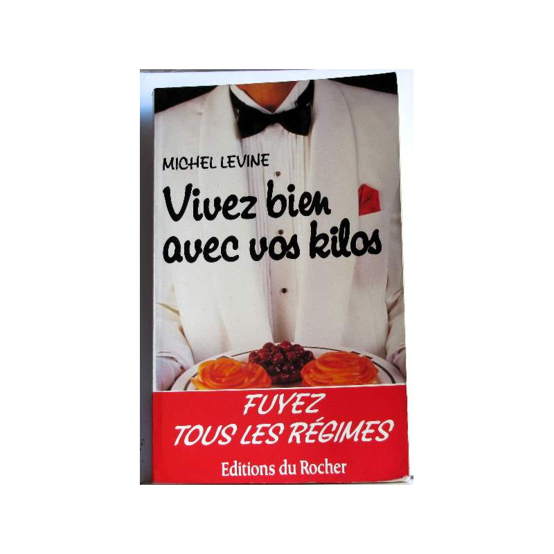 Vivez bien avec vos kilos
