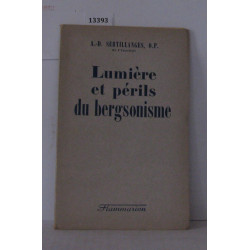 Lumière et périls du bergsonisme