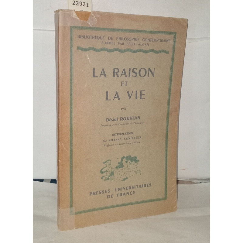 La raison et la vie