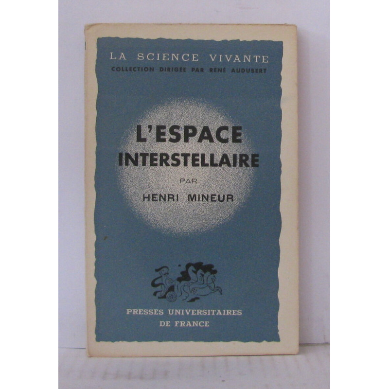 L'espace interstellaire