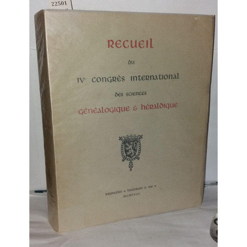 Recueil di IVe congrès international des sciences généalogique et...