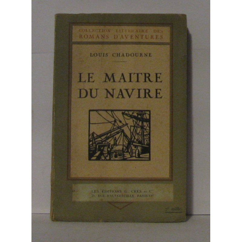 Le Maître du Navire. Ouvrage illustré de deux bois originaux de...