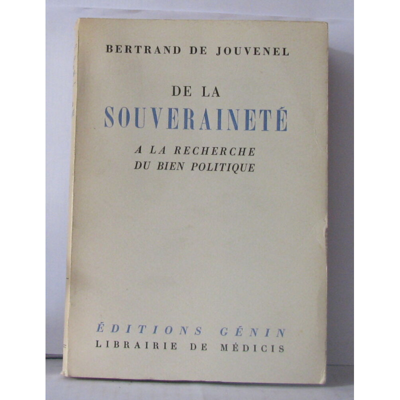 De la souveraineté a la rencontre du bien politique