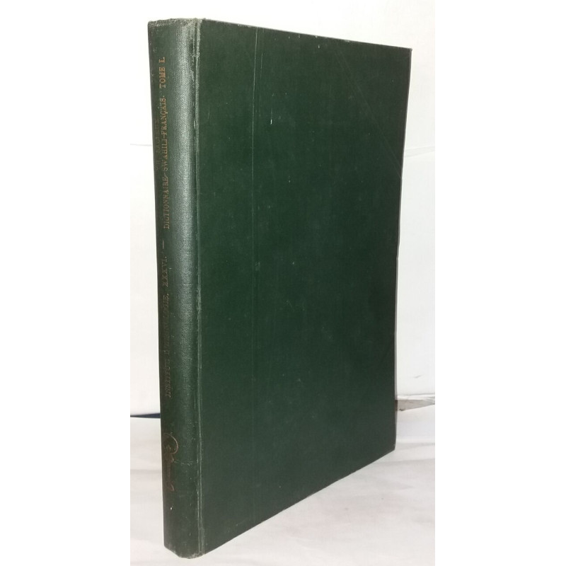 Dictionnaire Swahili-Français Tome 1