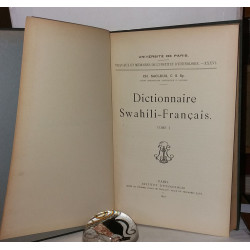 Dictionnaire Swahili-Français Tome 1