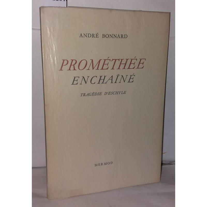 Prométhée enchainé tragédie d'eschyle
