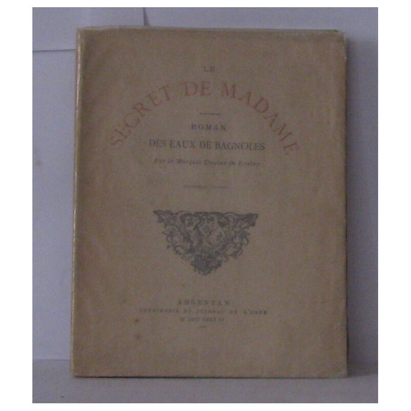 Le secret de madame Roman des eaux de bagnoles