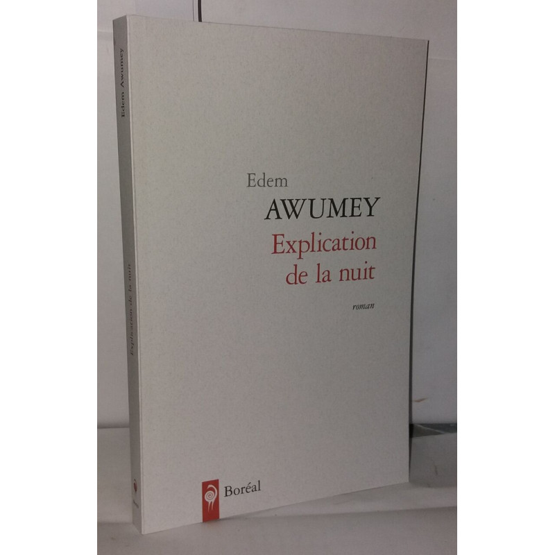 Explication de la nuit