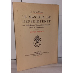 Le Mastaba de Neferirtenef aux Musées royaux d'art et d'histoire à...