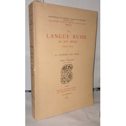 La langue russe au XVIe siècle ( 1500-1550) I La Flexion des noms