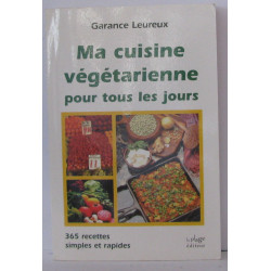 Ma cuisine végétarienne pour tous les jours