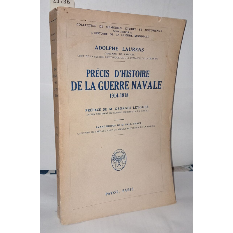 Précis d'histoire de la guerre navale 1914 - 1918