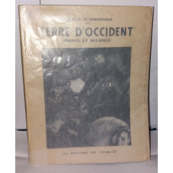 Terre d'occident. France et Belgique - PUR FIL