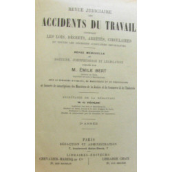 Revue judiciaire des accidents du travail contenant les lois...