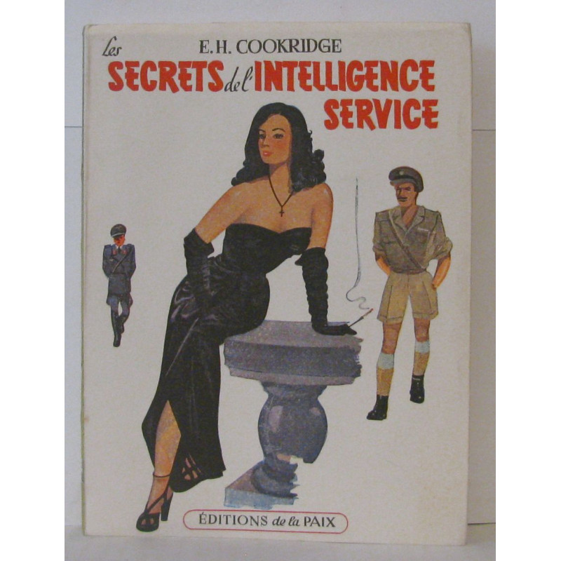 Les secrets de l'Intelligence Service
