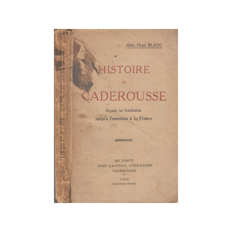 Histoire de Caderousse depuis sa fondation jusqu'à l'annexin de la...