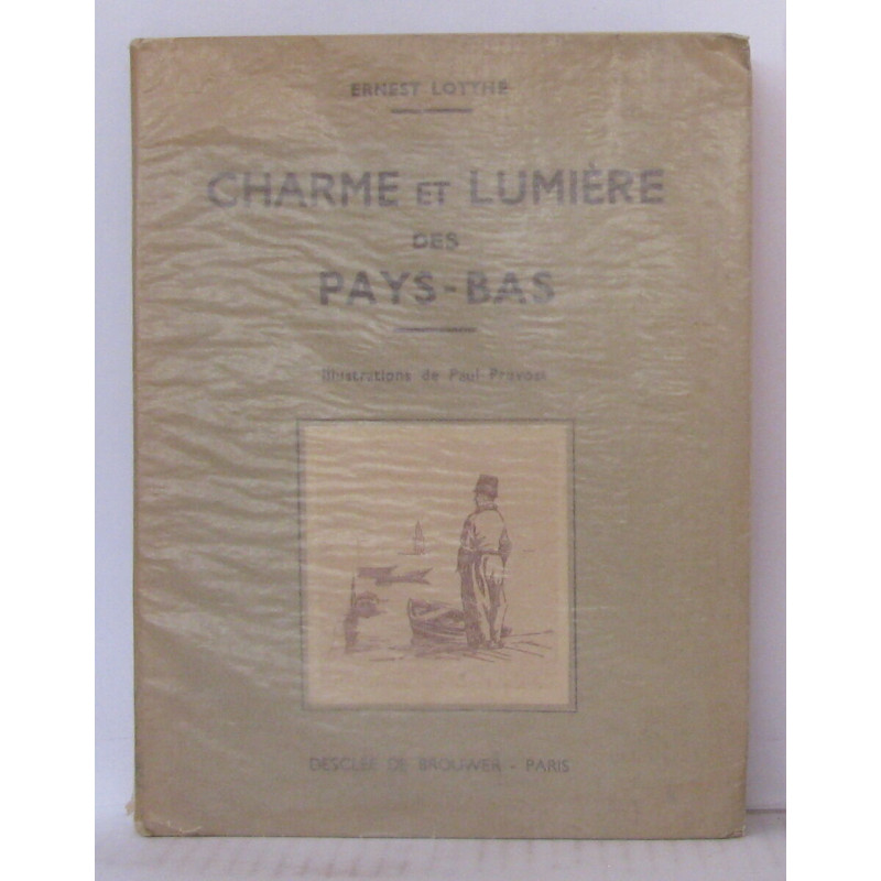 Charmes et lumières des pays-bas