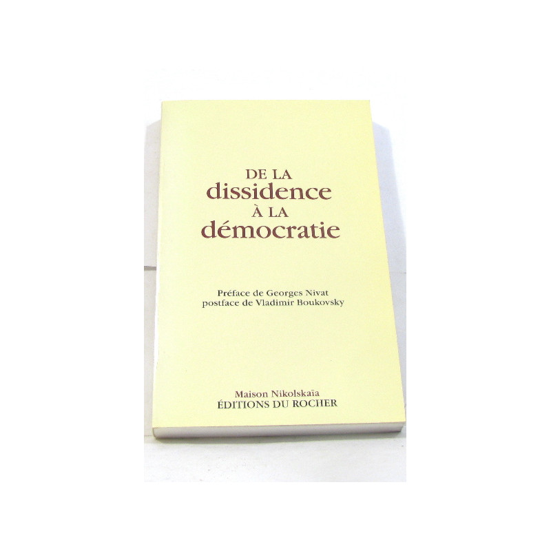 De la dissidence à la démocatie