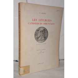 Les liturgies catholiques orientales
