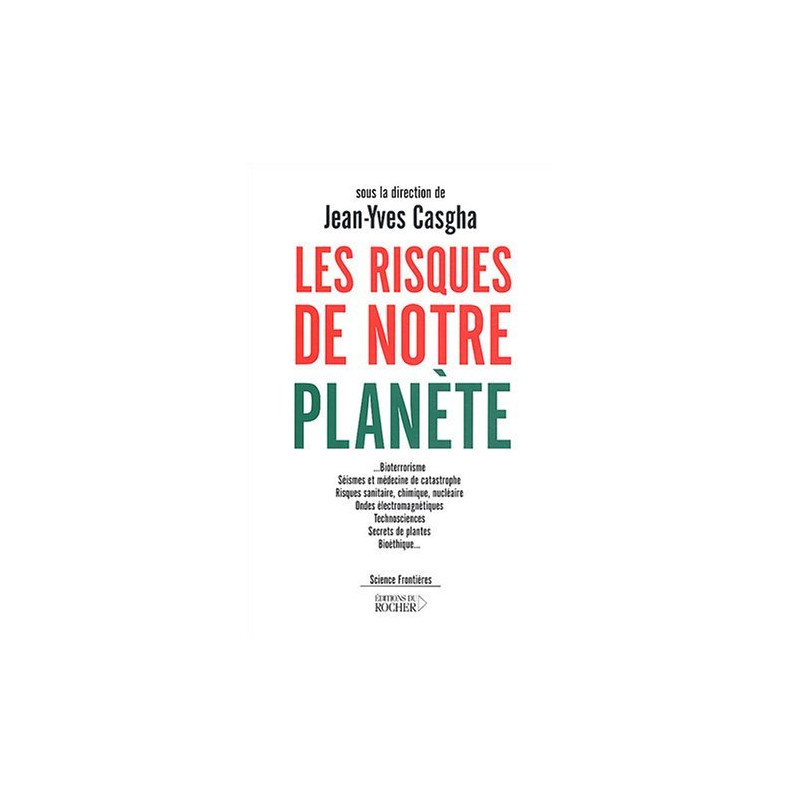 Les risques de notre planète