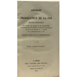 Annales de la Propagation de la Foi 4 tomes années 1876-1878...