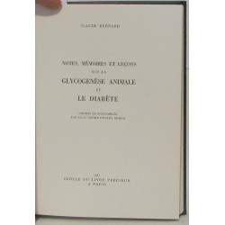 Notes Mémoires et Leçons sur la glycogénèse animale et le diabète