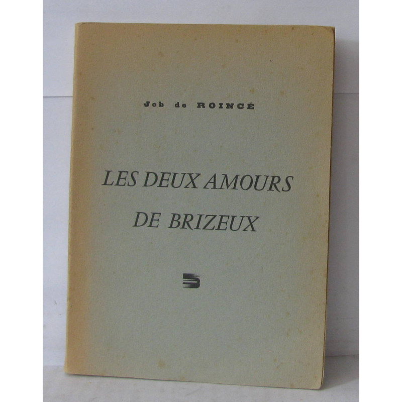 Les deux amours de Brizeux