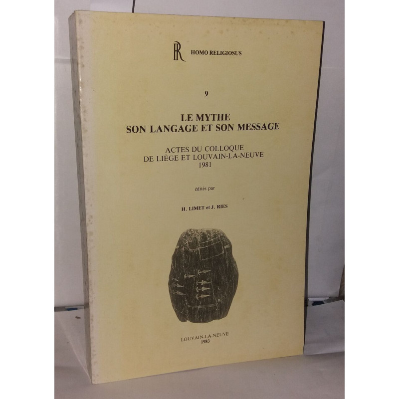 Le mythe son langage et son message