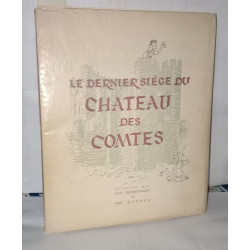 Le dernier siège du château des comtes