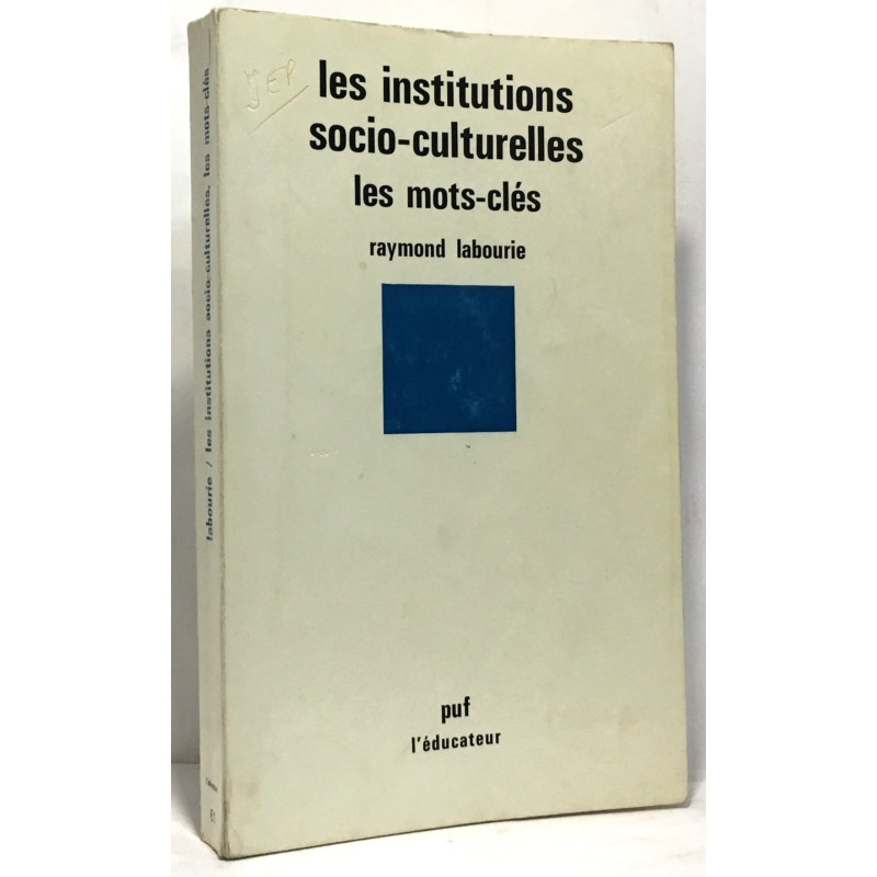 Les institutions socio-culturelles les mots-clés