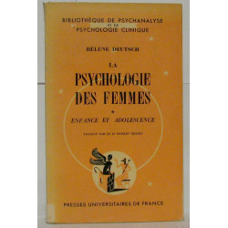 La psychologie des femmes * enfance et adolescence