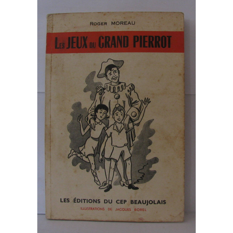 Les jeux du grand pierrot