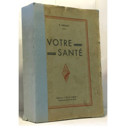 Votre santé elle ne s'achète pas elle se gagne! avec un appendice...