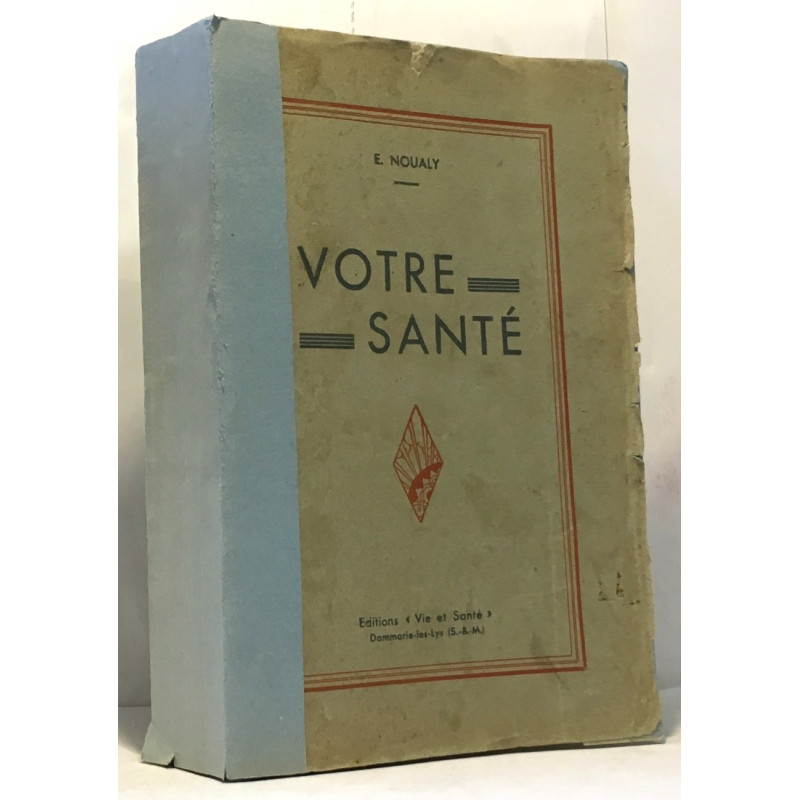 Votre santé elle ne s'achète pas elle se gagne! avec un appendice...