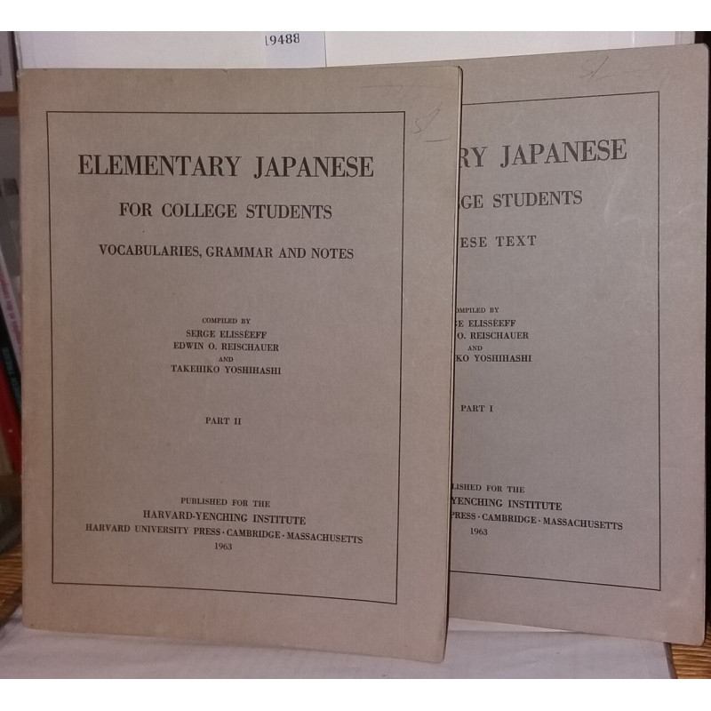 Elementary japanese for college students. Part I Jpanese Text -...