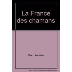 La France des chamans
