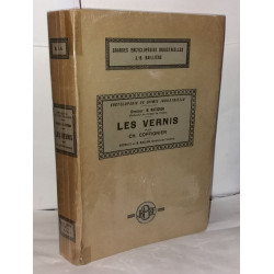 Les vernis - Grandes encyclopédies industrielles