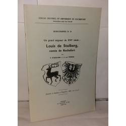 Un grand seigneur du XVIe siècle : Louis de Stolberg comte de...