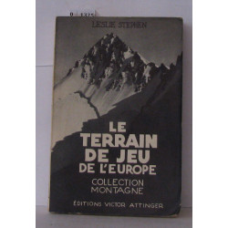 Le terrain de jeu de l'Europe
