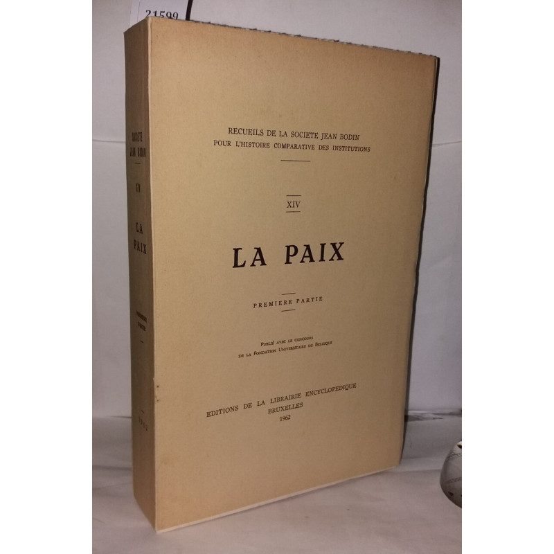 Recueils de la société Jean Bodin pour l'histoire comparative des...