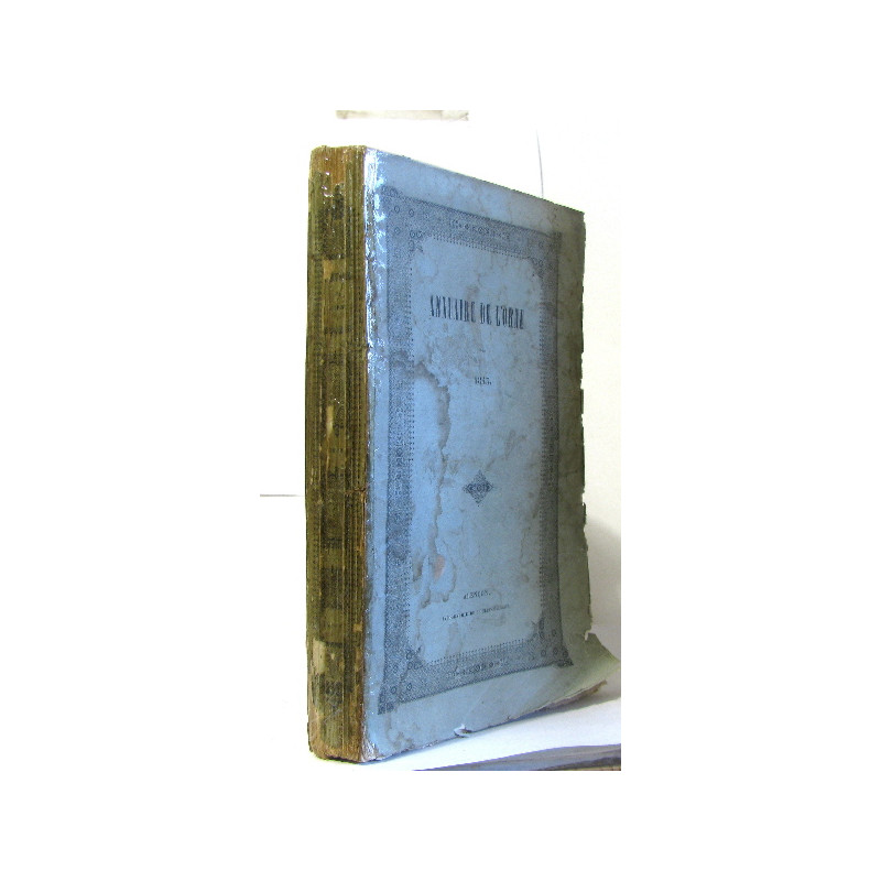 Annuaire de l'orne pour 1843 première partie - procès-verbaux des...