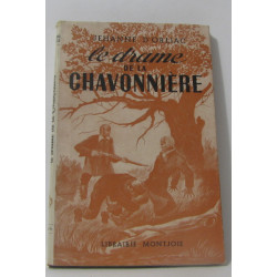 Le drame de la chavonnière