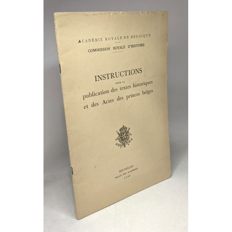 Instructions pour la publication des textes historiques et des...
