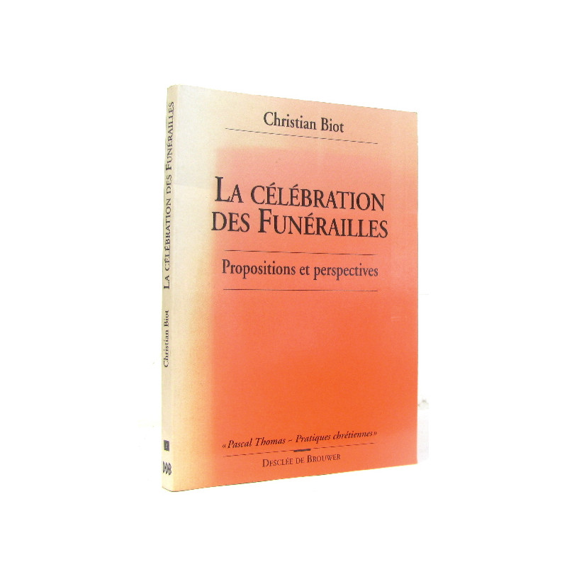 La célébration des funérailles