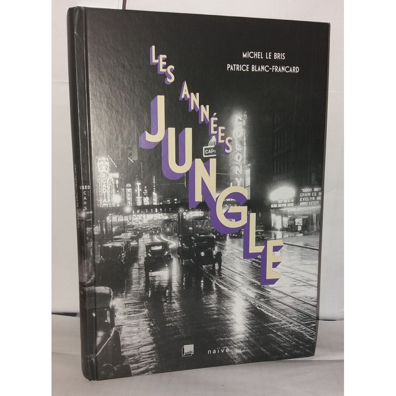 Les années jungle