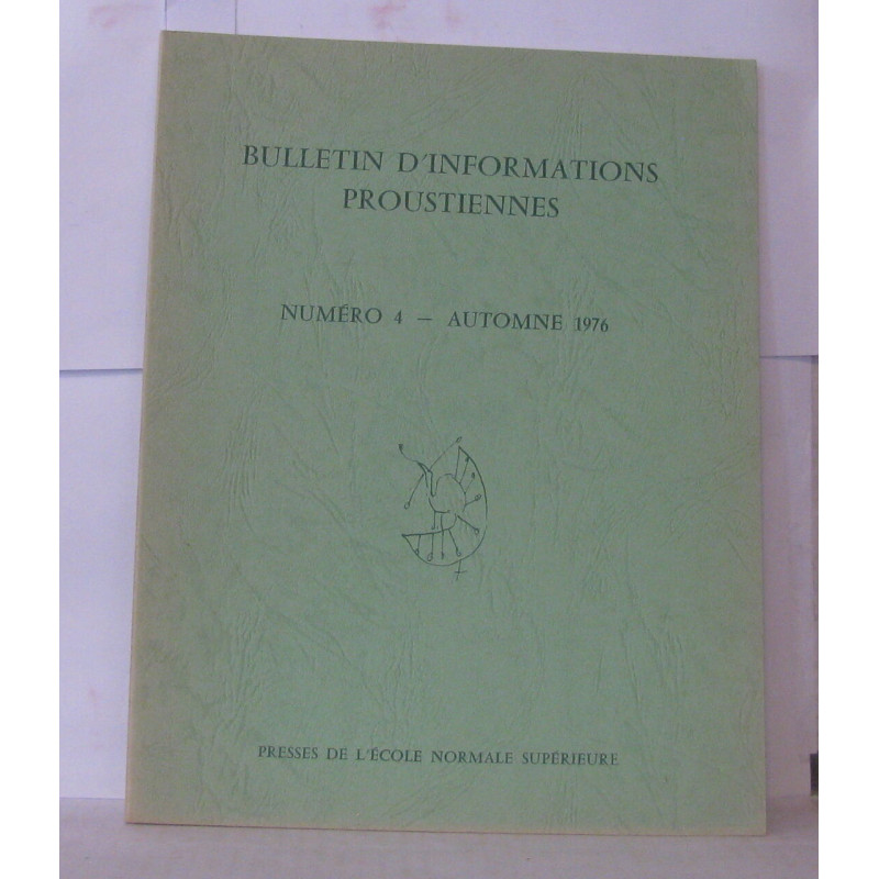 Bulletin d'information Proustiennes numéro 4