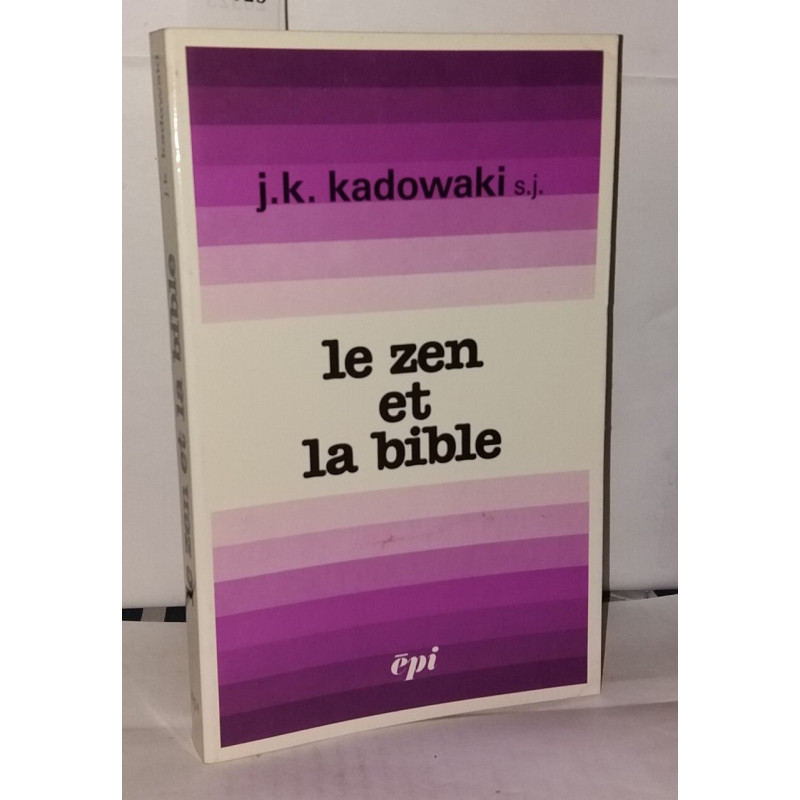 Le zen et la Bible