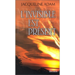 L'invisible est présent